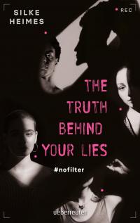 The truth behind your lies - 