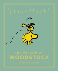 The Wisdom of Woodstock - 