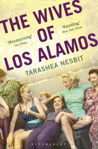 The Wives of Los Alamos - 
