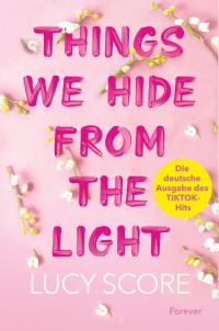 Things We Hide From The Light (Knockemout 2) - 