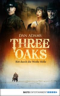 Three Oaks - Folge 1 - 