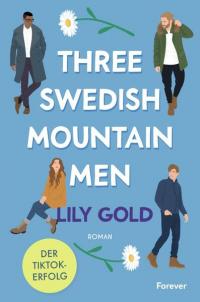 Three Swedish Mountain Men - 