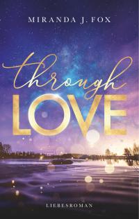 Through Love - 