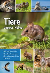 Tiere unserer Heimat - 