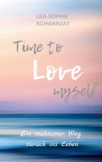 Time to Love myself - 