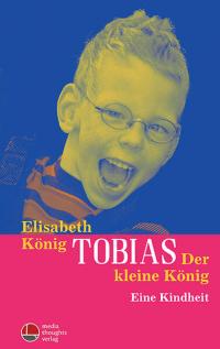 Tobias - Der kleine König - 