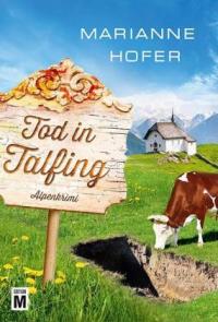 Tod in Talfing - 