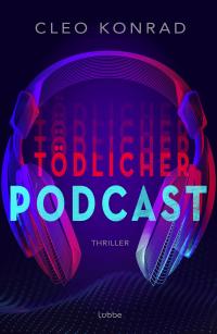 Tödlicher Podcast - 