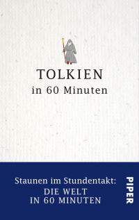 Tolkien in 60 Minuten - 
