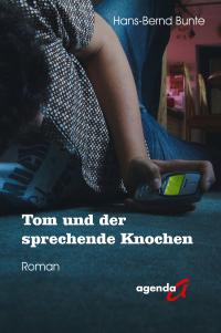 Tom und der sprechende Knochen - 