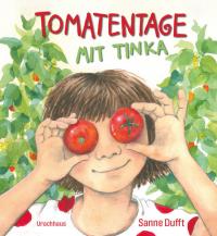 Tomatentage mit Tinka - 