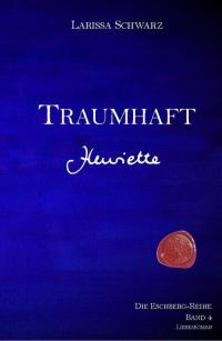 Traumhaft - Henriette - 