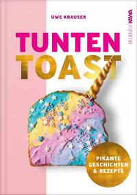 Tunten-Toast - 