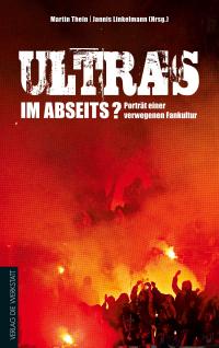 Ultras im Abseits? - 