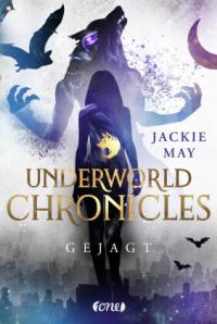 Underworld Chronicles - Gejagt - 