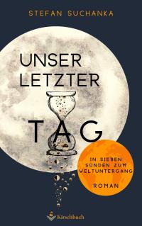 Unser letzter Tag - 