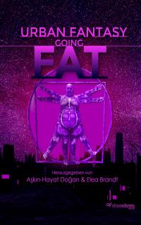 Urban Fantasy Going Fat - 