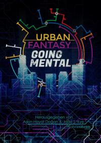Urban Fantasy Going Mental - 
