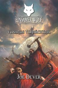 Vashnas Vermächtnis / Einsamer Wolf Bd.16 - 