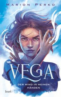 Vega – Der Wind in meinen Händen - 