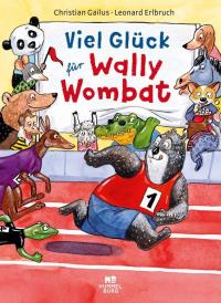 Viel Glück für Wally Wombat - 