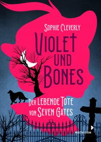 Violet und Bones - 