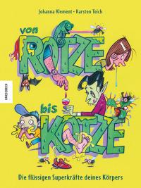 Von Rotze bis Kotze - 