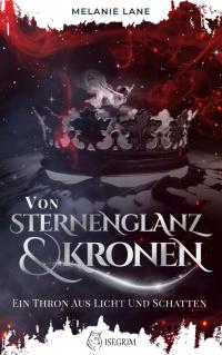 Von Sternenglanz & Kronen - 