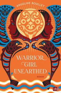 Warrior Girl Unearthed - 