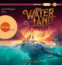 Waterland - Stunde der Giganten - 