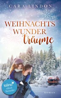 Weihnachtswunderträume - 