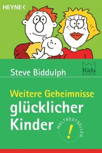 Weitere Geheimnisse glücklicher Kinder - 