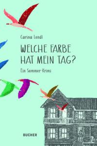 Welche Farbe hat mein Tag - 