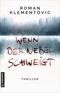 Wenn der Nebel schweigt - 