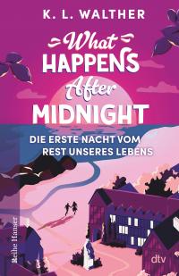 What Happens After Midnight - 