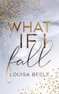 What if I fall - 