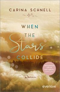 When the Stars Collide - 