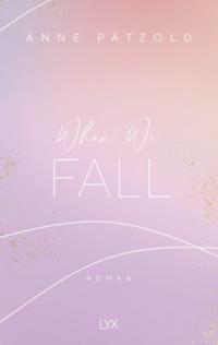 When We Fall - 