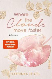 Where the Clouds Move Faster - 