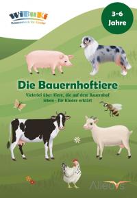 "WiBuKi" Wissensbuch für Kinder: Die Bauernhoftiere - 