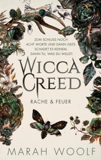 WiccaCreed | Rache & Feuer - 