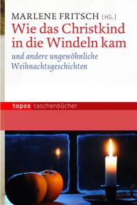 Wie das Christkind in die Windeln kam - 