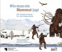 Wie man ein Mammut jagt - 