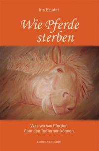 Wie Pferde sterben - 