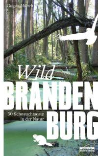 Wild Brandenburg - 