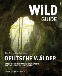 Wild Guide Deutsche Wälder - 
