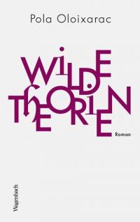 Wilde Theorien - 