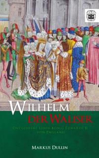 Wilhelm der Waliser - 