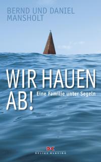 Wir hauen ab! - 