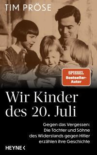 Wir Kinder des 20. Juli - 